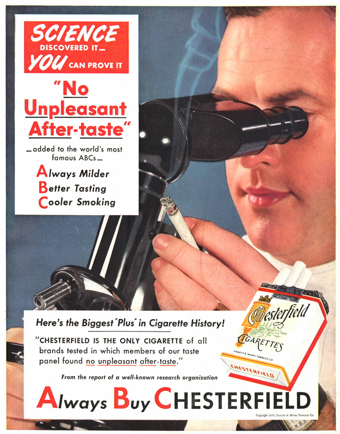 Chesterfield
              Cigarette Ad: 'Science discovered it- you can prove it!'